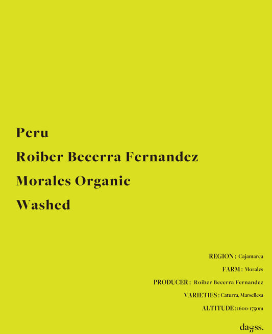 PERU Morales By Roiber Becerra Fernandez (ORGANIC) WASHED 150g